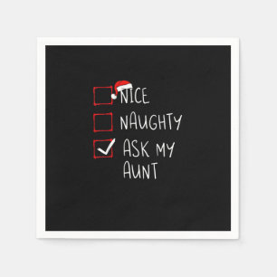 Nice Naughty Ask My Aunt Christmas List Xmas Napkin