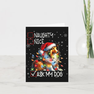 Nice Naughty Ask My Dog Christmas List Xmas Card
