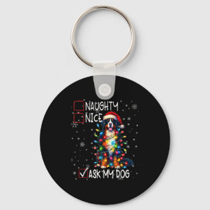 Nice Naughty Ask My Dog Christmas List Xmas Key Ring