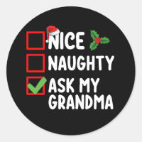 Nice Naughty Ask My Grandma Christmas List Family