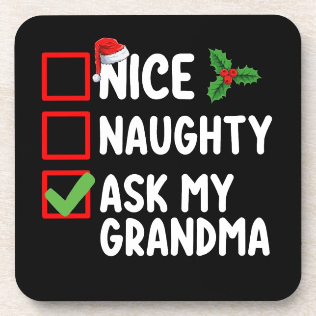 Nice Naughty Ask My Grandma Christmas List Family Coaster (Front)