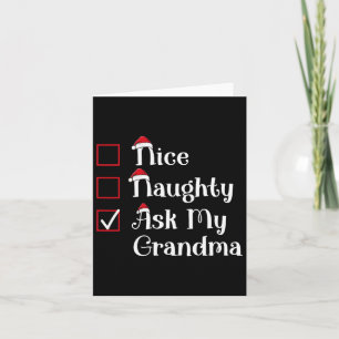 Nice Naughty Ask My Grandma Cute Christmas Card
