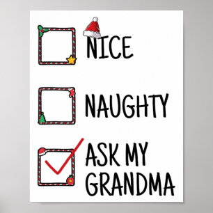 Nice Naughty Ask My Grandma Funny Christmas Kids M Poster