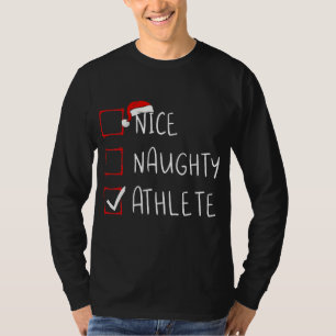 Nice Naughty Athlete List Christmas Santa Claus  T-Shirt