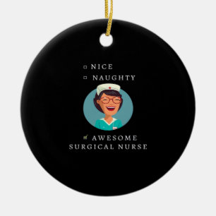 Nice Naughty Awesome Surgical Nurse Ceramic Tree Decoration