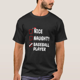 Nice Naughty Baseball Player List Christmas Santa  T-Shirt