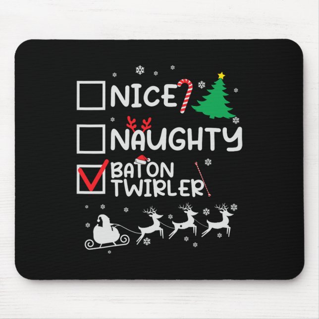 Nice Naughty Baton Twirler Majorette Christmas Lis Mouse Mat (Front)
