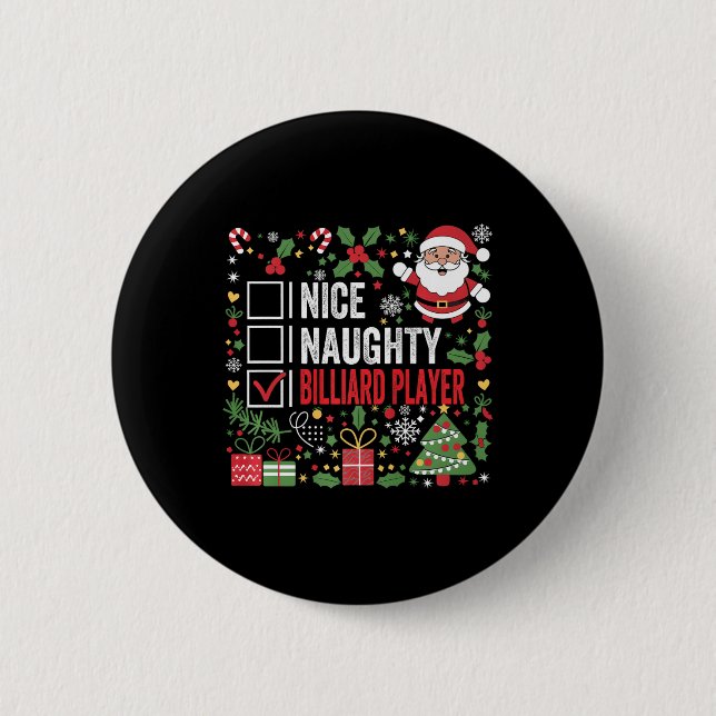 Nice Naughty Billiard Player Funny Christmas Santa 6 Cm Round Badge (Front)