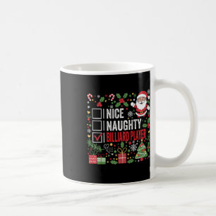 Nice Naughty Billiard Player Funny Christmas Santa Coffee Mug