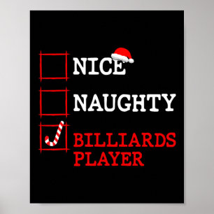 Nice Naughty Billiards Player Christmas Santa Clau Poster