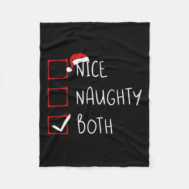 Nice Naughty Both Christmas List Xmas Santa Claus  Fleece Blanket (Front)