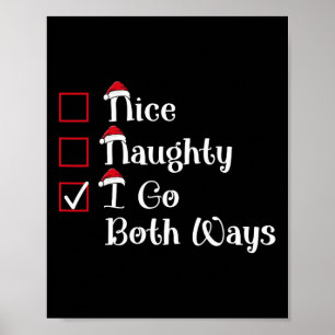 Nice Naughty Both Ways Cute Christmas Poster