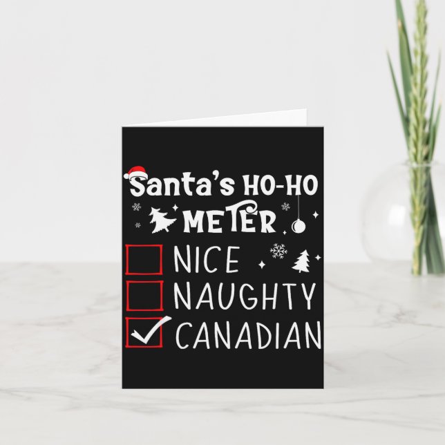 Nice Naughty Canadian Christmas List Santa Claus C Card (Front)