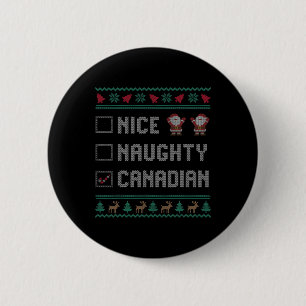 Nice Naughty Canadian Christmas Pajama Matching 6 Cm Round Badge