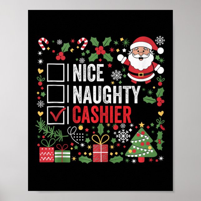Nice Naughty Cashier Funny Christmas Santa Claus T Poster (Front)