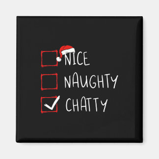 Nice Naughty Chatty Christmas List Xmas Santa Clau Magnet