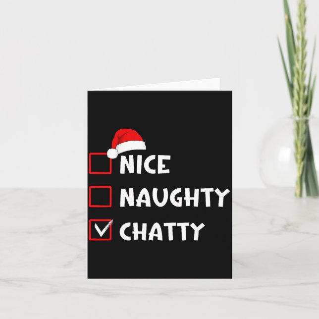 Nice Naughty Chatty Funny Christmas List  Card (Front)