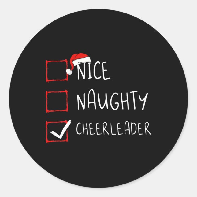 Nice Naughty Cheerleader List Christmas Santa Clau Classic Round Sticker (Front)