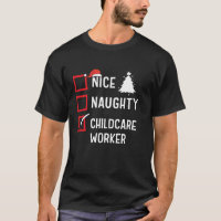 Nice Naughty Christmas Childcare Worker Fun Holida