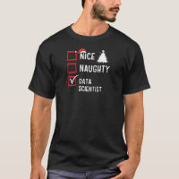 Nice Naughty Christmas Data Scientist Funny Holida
