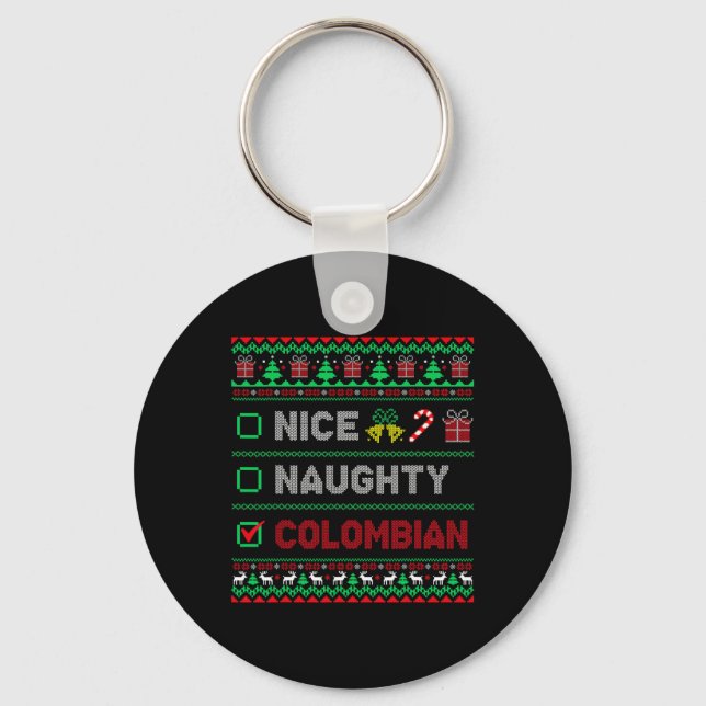 Nice Naughty Colombian Christmas Checklist Colombi Key Ring (Front)