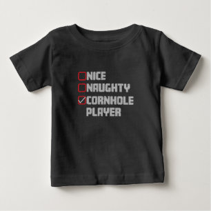 Nice Naughty Cornhole Player List Ugly Christmas Baby T-Shirt