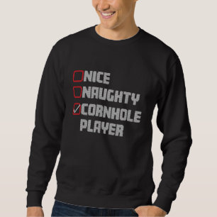 Nice Naughty Cornhole Player List Ugly Christmas Sweatshirt
