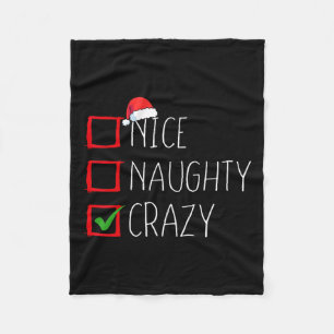 Nice Naughty Crazy Christmas List Xmas Santa Claus Fleece Blanket