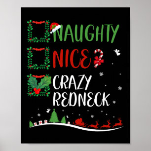 Nice Naughty Crazy Redneck Christmas Matching Sant Poster