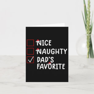 Nice Naughty Dad's Favourite Cute Christmas  Card