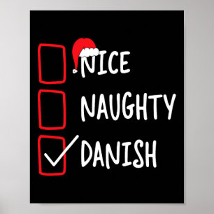 Nice Naughty Danish - Funny Christmas List Pajama  Poster