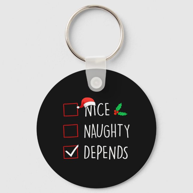 Nice Naughty Depends Christmas Family Matching  Key Ring (Front)