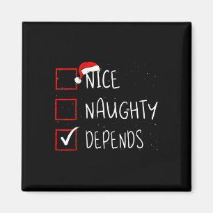 Nice Naughty Depends Christmas List Santa Claus Magnet