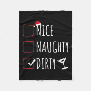Nice Naughty Dirty Funny Christmas Dirty Martini Fleece Blanket