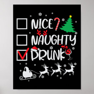 Nice Naughty Drunk Check Funny Christmas  Poster