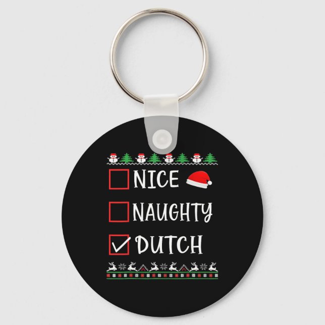 Nice Naughty Dutch Fun Ugly Christmas List Pyjamas Key Ring (Front)