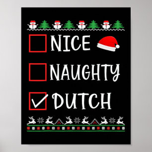 Nice Naughty Dutch Fun Ugly Christmas List Pyjamas Poster