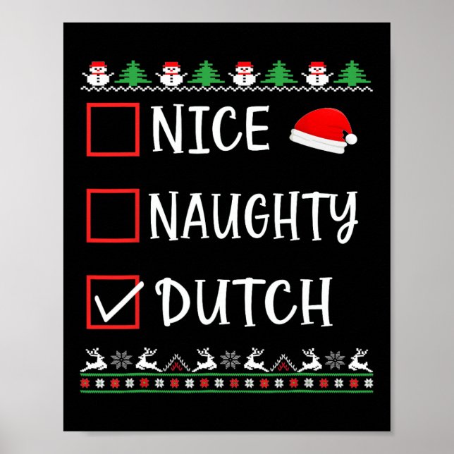 Nice Naughty Dutch Fun Ugly Christmas List Pyjamas Poster (Front)