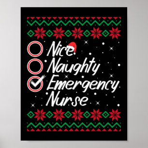 Nice Naughty Emergency Nurse Christmas Checklist P Poster