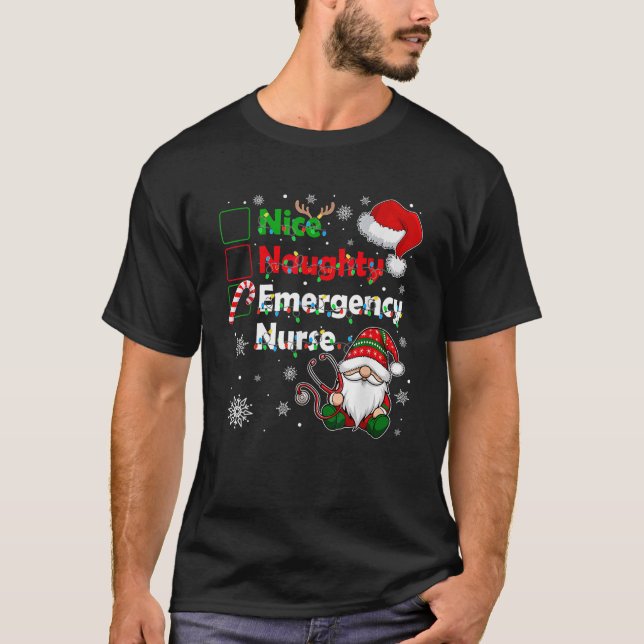 Nice Naughty Emergency Nurse Christmas Gnome Famil T-Shirt (Front)