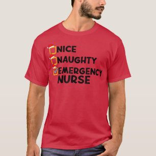 Nice Naughty Emergency Nurse Funny Christmas Santa T-Shirt