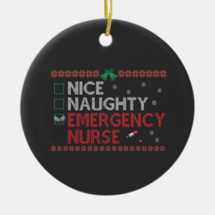 Nice Naughty Emergency Nurse Funny Ugly Xmas Gift  Ceramic Tree Decoration