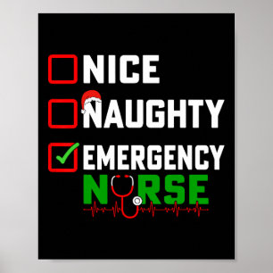 Nice Naughty Emergency Nurse Xmas Er Nursing Chris Poster