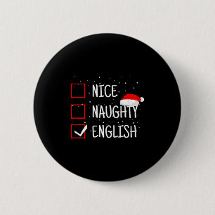 Nice Naughty English Christmas Checklist Funny Eng 6 Cm Round Badge