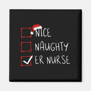 Nice Naughty Er Nurse Christmas List Santa Claus X Magnet