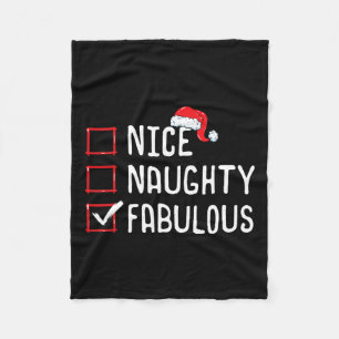 Nice Naughty Fabulous Christmas List 1  Fleece Blanket