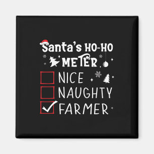 Nice Naughty Farmer Christmas List Santa Claus Far Magnet