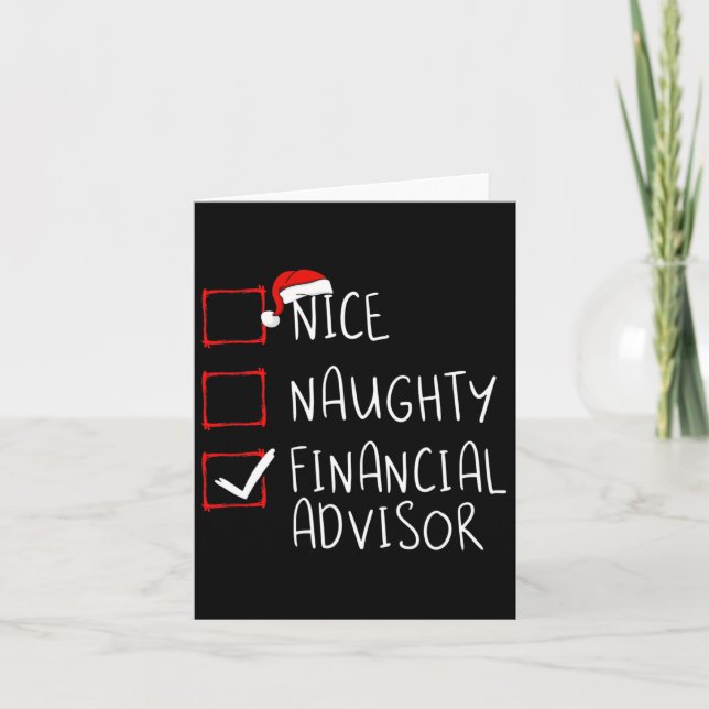 Nice Naughty Financial Advisor Christmas List Sant Card (Front)