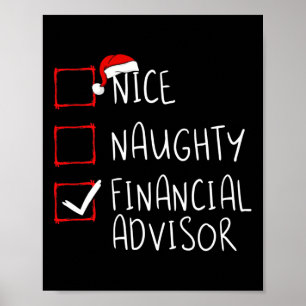 Nice Naughty Financial Advisor Christmas List Sant Poster
