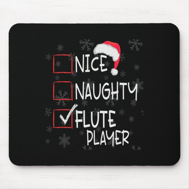 Nice Naughty Flute Player List Christmas Santa Cla Mouse Mat (Front)